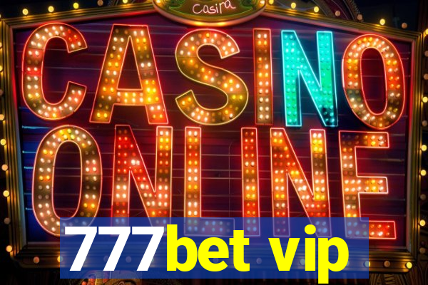 777bet vip